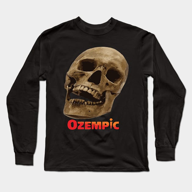 Ozempic Face Long Sleeve T-Shirt by TB-Savage Dad